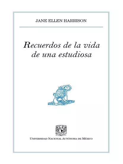 Обложка книги Recuerdos de la vida de una estudiosa, Jane Ellen Harrison