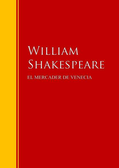 Уильям Шекспир - El mercader de Venecia