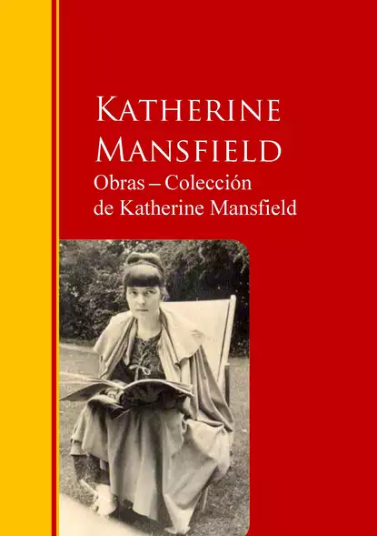 Обложка книги Obras ─ Colección  de Katherine Mansfield, Katherine Mansfield