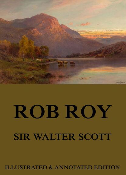 Sir Walter Scott - Rob Roy