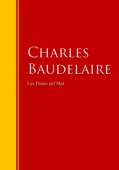 Обложка книги Las flores del mal, Charles Baudelaire