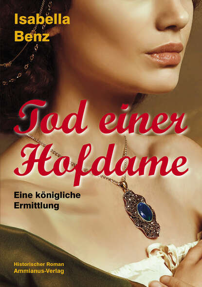 

Tod einer Hofdame