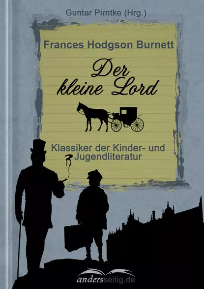 Обложка книги Der kleine Lord, Фрэнсис Элиза Ходжсон Бёрнетт