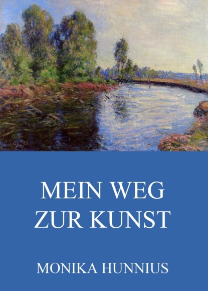 

Mein Weg zur Kunst