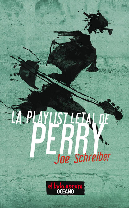 

La playlist letal de Perry