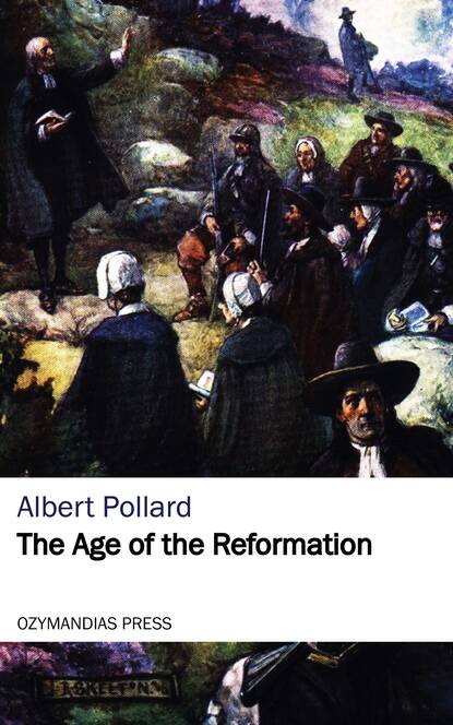 

The Age of the Reformation
