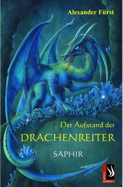 Der Aufstand der Drachenreiter - Saphir