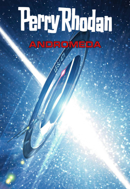 Uwe Anton - Perry Rhodan: Andromeda (Sammelband)