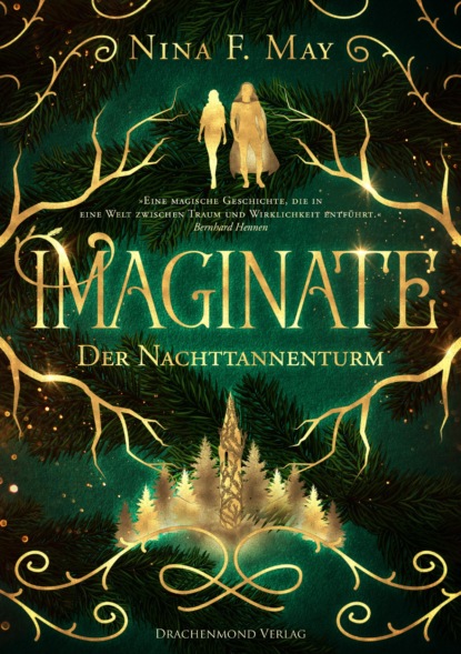 

Imaginate – Der Nachttannenturm