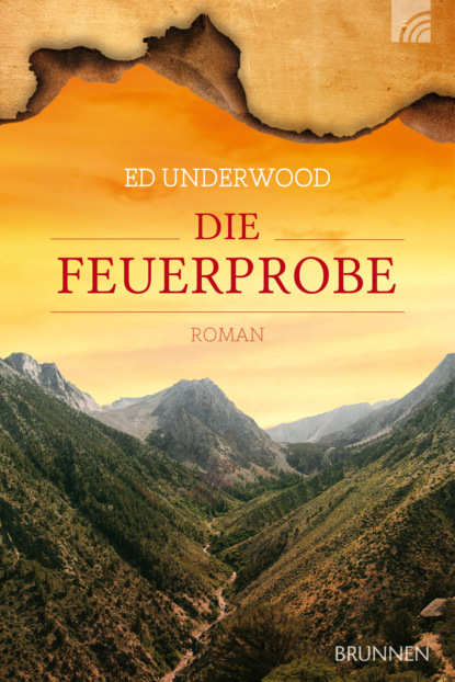 

Die Feuerprobe