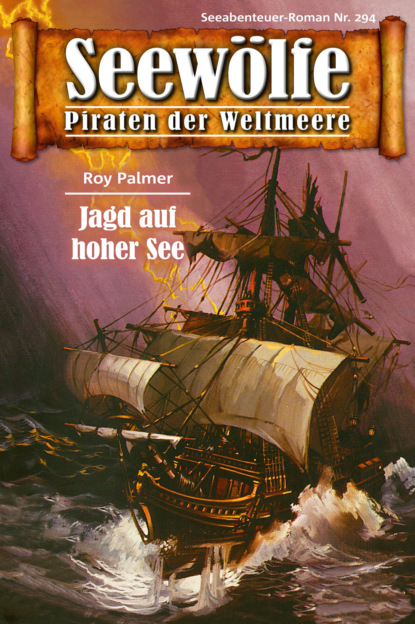 Seew?lfe - Piraten der Weltmeere 294