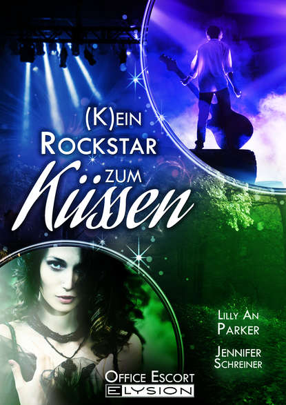 

(K)ein Rockstar zum Küssen