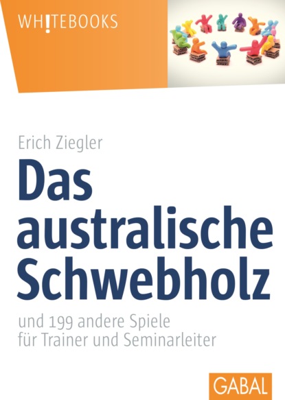 Das australische Schwebholz - Erich Ziegler