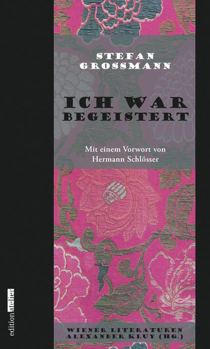 Ich war begeistert (Stefan Großmann). 