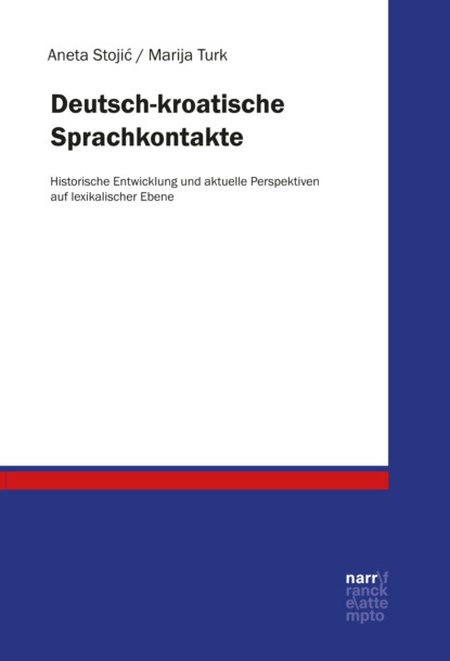 Deutsch-kroatische Sprachkontakte - Aneta Stojic