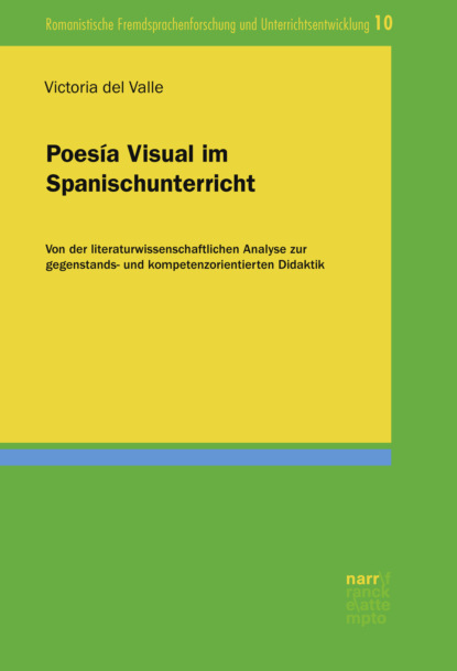 Poesía Visual im Spanischunterricht - Dr. Victoria del Valle Luque