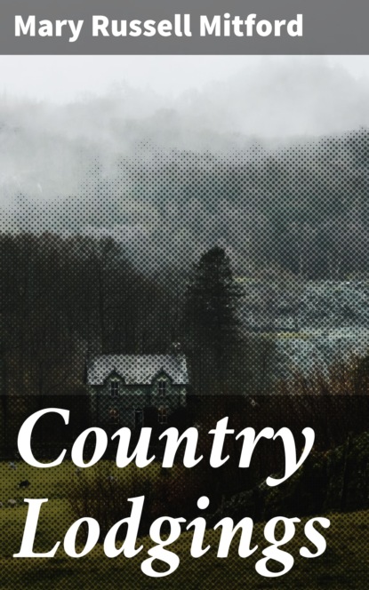 

Country Lodgings