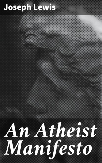 

An Atheist Manifesto