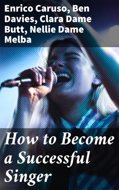 Ben  Davies - How to Become a Successful Singer