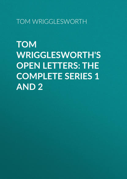 Ксюша Ангел - Tom Wrigglesworth's Open Letters: The Complete Series 1 and 2