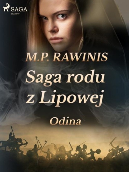 

Saga rodu z Lipowej: Odina