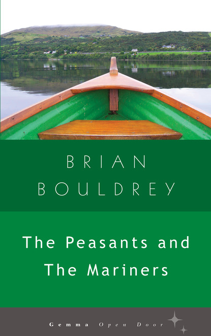 Brian Bouldrey - The Peasants and The Mariners