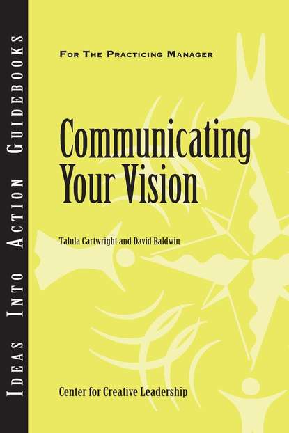 David  Baldwin - Communicating Your Vision