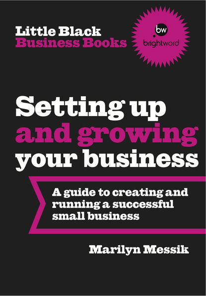 Marilyn Messik - Little Black Business Books - Setting Up and Growing Your Business