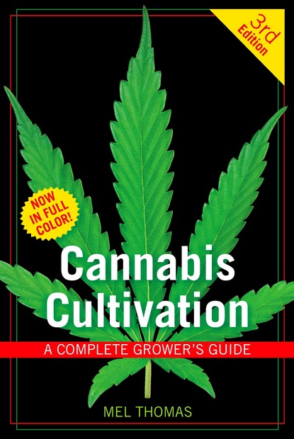 Mel Thomas - Cannabis Cultivation