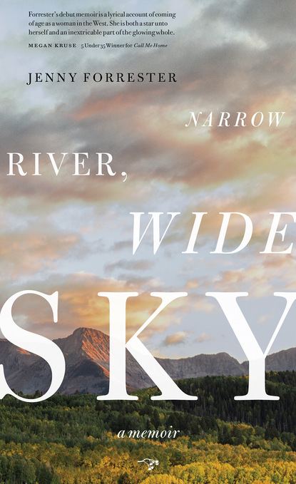 

Narrow River, Wide Sky