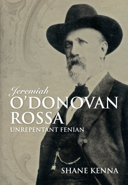 

Jeremiah O’Donovan Rossa