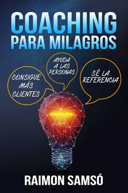 Raimon Samsó - Coaching para Milagros