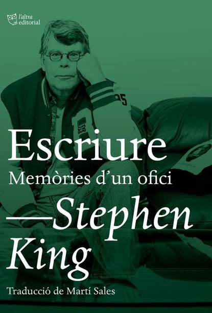 Стивен Кинг - Escriure