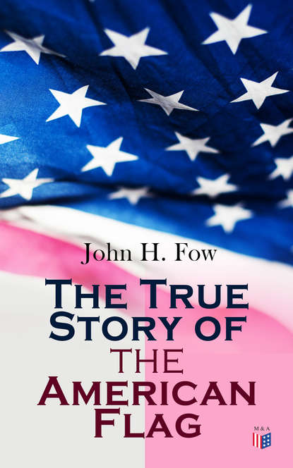 

The True Story of the American Flag