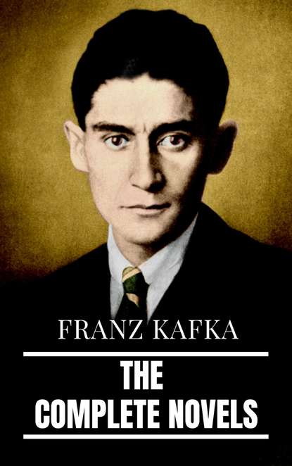 RMB - Franz Kafka: The Complete Novels