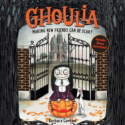 

Ghoulia - Ghoulia, Book 1 (Unabridged)