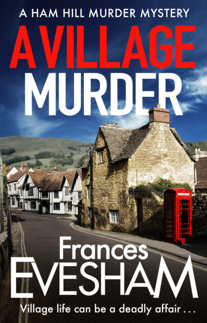 Frances Evesham — A Village Murder