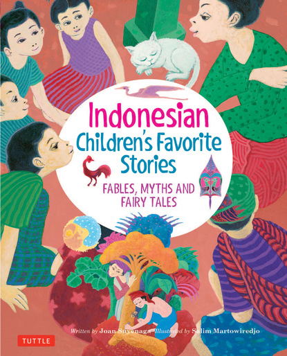 Joan Suyenaga - Indonesian Children's Favorite Stories