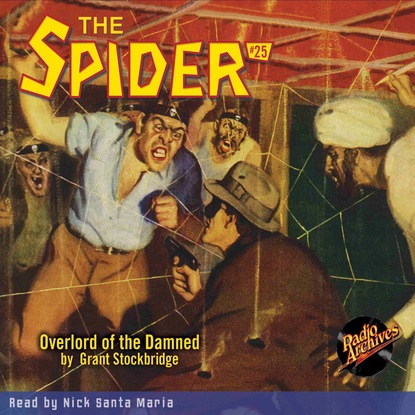 Ксюша Ангел - Overlord of the Damned - The Spider 25 (Unabridged)