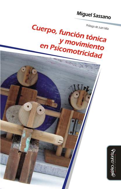 

Cuerpo, función tónica y movimiento en Psicomotricidad