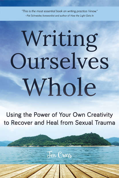 Jen Cross — Writing Ourselves Whole