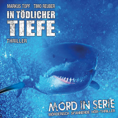 

Mord in Serie, Folge 23: In tödlicher Tiefe