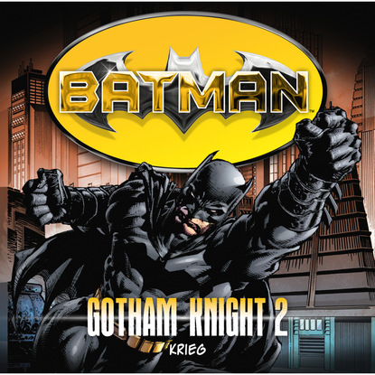 Batman, Gotham Knight, Folge 2: Krieg - Louise Simonson