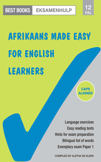 

Best Books Eksamenhulp: Graad 12 Afrikaans Eksamenoefenboek vir Eerste Addisionele Taal