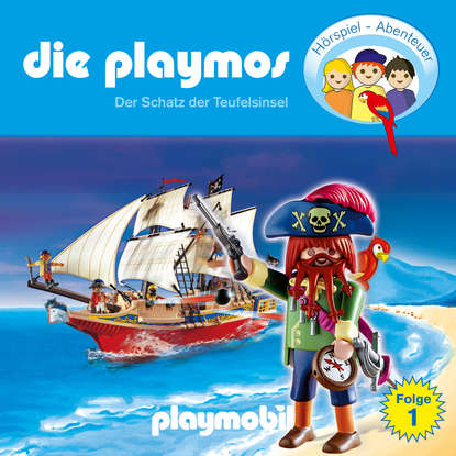 Simon X. Rost - Die Playmos - Das Original Playmobil Hörspiel, Folge 1: Der Schatz der Teufelsinsel