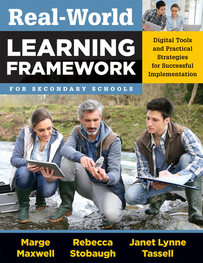 Marge Maxwell - Real-World Learning Framework for Secondary Schools