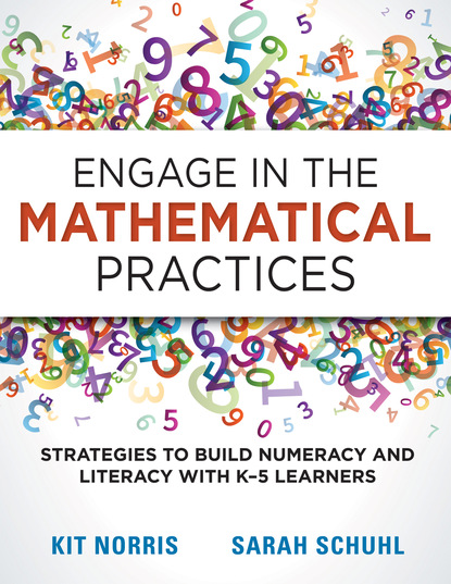 

Engage in the Mathematical Practices