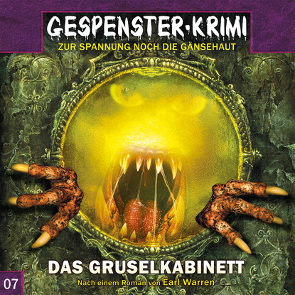 Ксюша Ангел - Gespenster-Krimi, Folge 7: Das Gruselkabinett