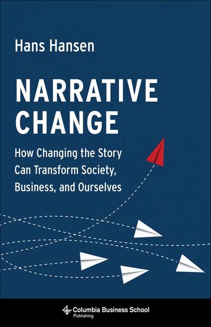 Hans Hansen - Narrative Change