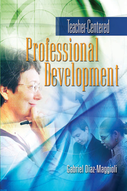 

Teacher-Centered Professional Development